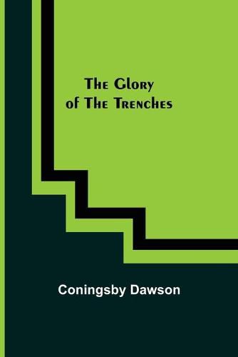 The Glory of the Trenches