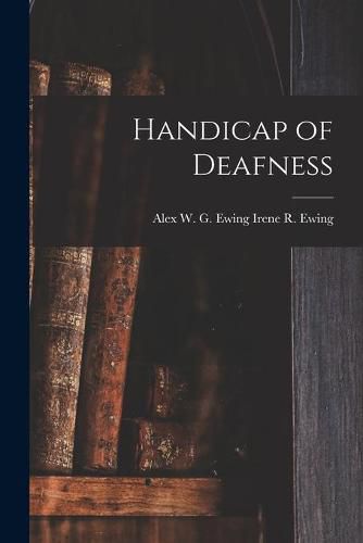 Cover image for Handicap of Deafness