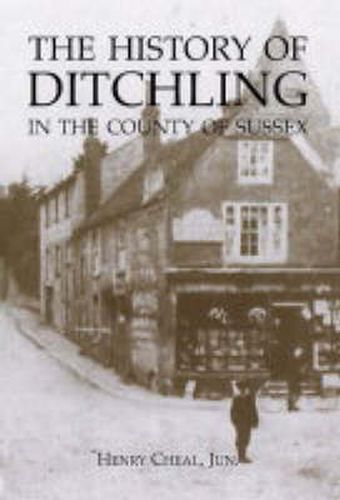 Cover image for The History of Ditchling in the County of Sussex