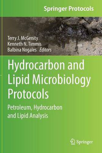 Cover image for Hydrocarbon and Lipid Microbiology Protocols: Petroleum, Hydrocarbon and Lipid Analysis