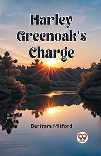 Cover image for Harley Greenoak's Charge