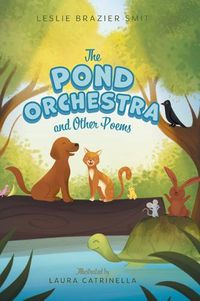 Cover image for The Pond Orchestra and Other Poems