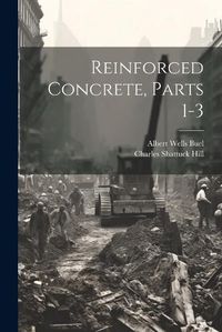 Cover image for Reinforced Concrete, Parts 1-3