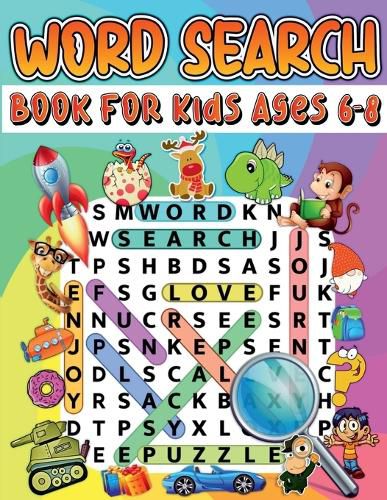 Cover image for Word Search Book For Kids Ages 6-8