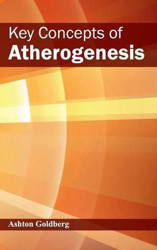 Cover image for Key Concepts of Atherogenesis