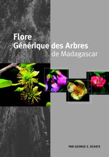 Cover image for Flore Generique des Arbres de Madagascar