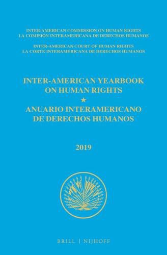 Inter-American Yearbook on Human Rights / Anuario Interamericano de Derechos Humanos, Volume 35 (2019) (2 VOLUME SET)