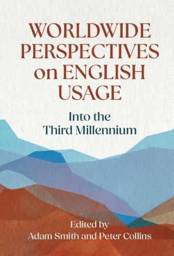 Cover image for Worldwide Perspectives on English Usage