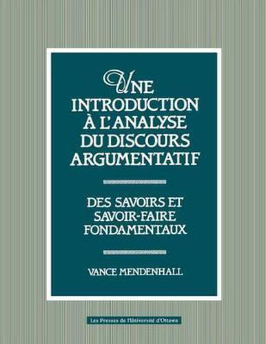 Cover image for Une introduction a l'analyse du discours argumentatif