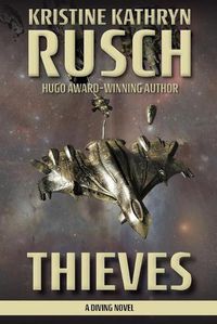 Cover image for Thieves: A Diving Novel