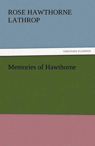 Cover image for Memories of Hawthorne