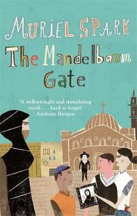 Cover image for The Mandelbaum Gate: A Virago Modern Classic