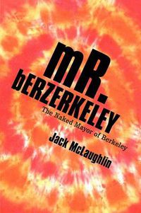 Cover image for Mr. Berzerkeley