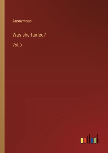 Cover image for Was she tamed?