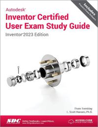 Cover image for Autodesk Inventor Certified User Exam Study Guide: Inventor 2023 Edition