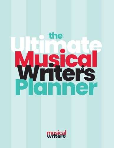 Cover image for The Ultimate Musical Writer's Planner