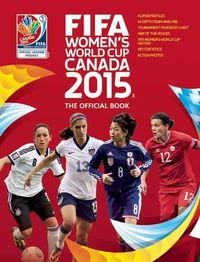 Cover image for FIFA Women's World Cup Canada 2015