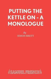 Cover image for Putting the Kettle on