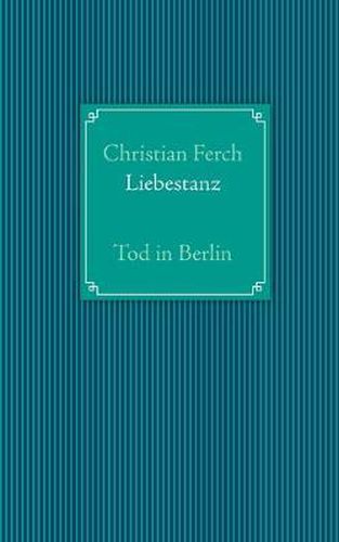 Cover image for Liebestanz: Tod in Berlin