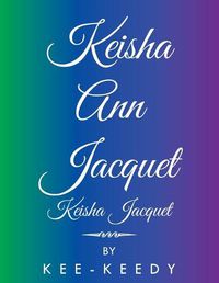 Cover image for Keisha Ann Jacquet