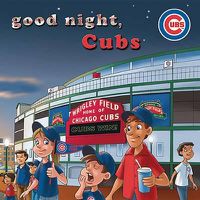 Cover image for Good Night, Cubs