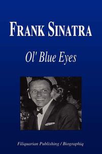Cover image for Frank Sinatra - Ol' Blue Eyes (Biography)
