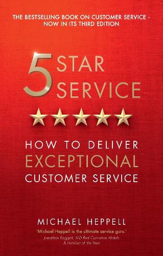 Cover image for Five Star Service: How to deliver exceptional customer service