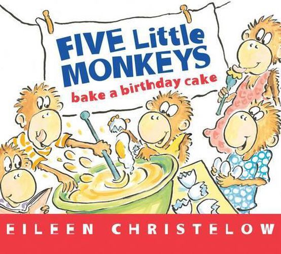 Cover image for Five Little Monkeys Bake a Birthday Cake