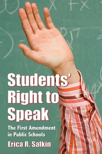 Cover image for Students' Right to Speak: The First Amendment in Public Schools