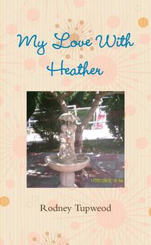 Cover image for My Love with Heather