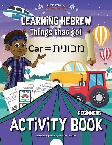 Cover image for Learning Hebrew: Things that Go! Activity Book
