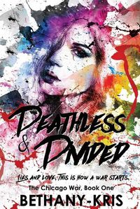 Cover image for Deathless & Divided