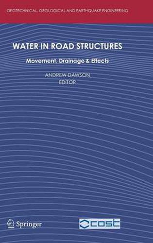 Water in Road Structures: Movement, Drainage & Effects