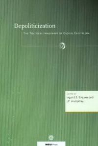 Cover image for Depoliticization: The Political Imaginary of Global Capitalism