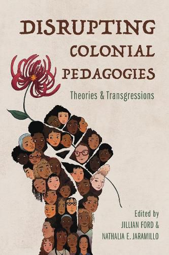 Cover image for Disrupting Colonial Pedagogies