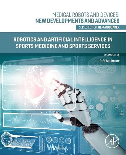 Cover image for Robotics and Artificial Intelligence in Sports Medicine and Sports Services
