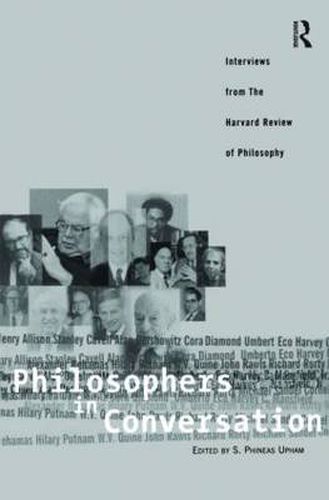 Cover image for Philosophers in Conversation: Interviews from the Harvard Review of Philosophy