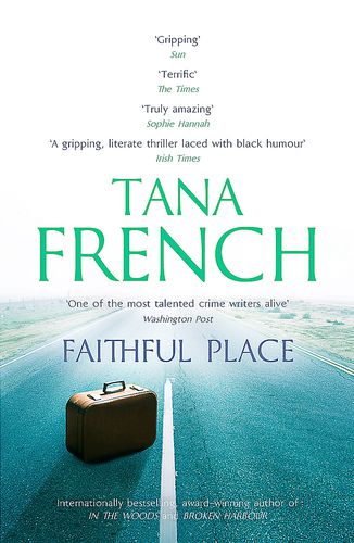 Cover image for Faithful Place (Dublin Murder Squad Book 3)