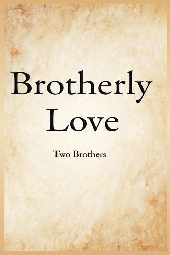 Cover image for Brotherly Love