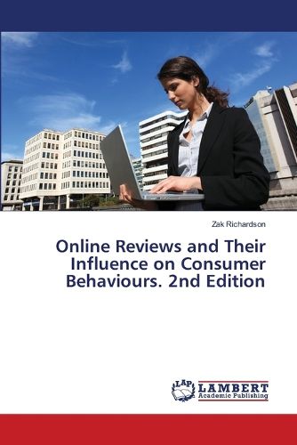 Cover image for Online Reviews and Their Influence on Consumer Behaviours. 2nd Edition