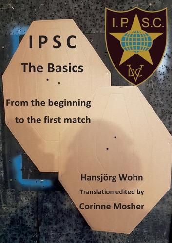 Cover image for IPSC The Basics: From the beginning to the first match