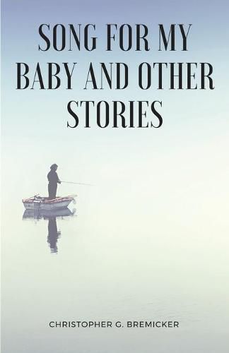 Cover image for Song for My Baby and Other Stories