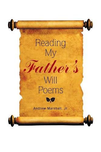 Cover image for Reading My Father'S Will Poems