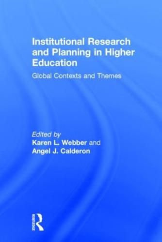 Cover image for Institutional Research and Planning in Higher Education: Global Contexts and Themes