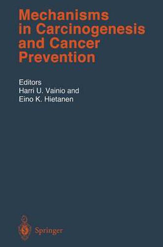 Cover image for Mechanisms in Carcinogenesis and Cancer Prevention