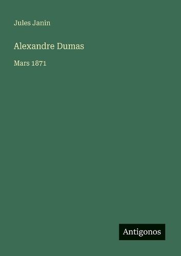 Cover image for Alexandre Dumas