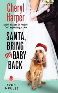 Cover image for Santa, Bring My Baby Back