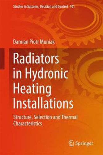 Cover image for Radiators in Hydronic Heating Installations: Structure, Selection and Thermal Characteristics