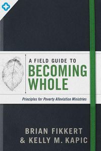 Cover image for Field Guide to Becoming Whole, A