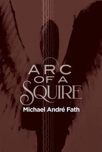 Cover image for Arc of a Squire